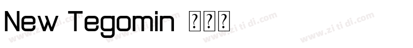 New Tegomin字体转换